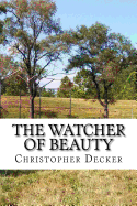 The Watcher of Beauty