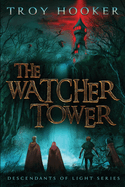 The Watcher Tower