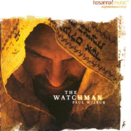 The Watchman - Wilbur, Paul