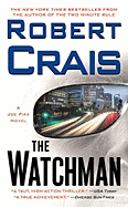 The Watchman - Crais, Robert