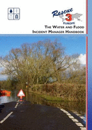 The Water and Flood Incident Manager Handbook