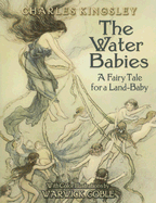 The Water Babies: A Fairy Tale for a Land-Baby