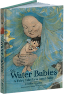 The Water Babies: A Fairy Tale for a Land-Baby