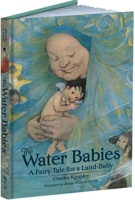 The Water Babies: A Fairy Tale for a Land-Baby - Kingsley, Charles