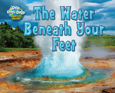 The Water Beneath Your Feet