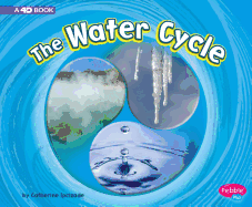 The Water Cycle: A 4D Book