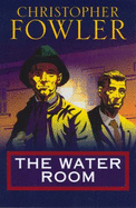 The Water Room
