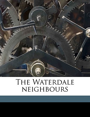 The Waterdale Neighbours Volume 1 - McCarthy, Justin