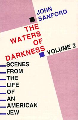 The Waters of Darkness - Sanford, John