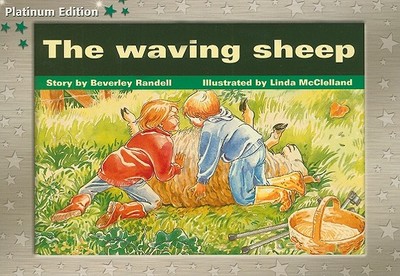 The Waving Sheep: Individual Student Edition Green (Levels 12-14) - Randell