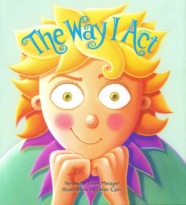The Way I Act - Metzger, Steve