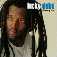 The Way It Is - Lucky Dube