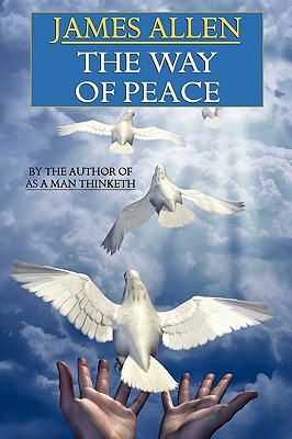 The Way of Peace - Allen, James