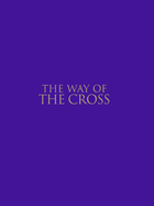 The Way of the Cross - Liturgy Training Publications (Creator)