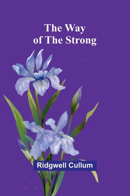 The Way Of The Strong - Cullum, Ridgwell