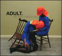 The Way Things Fall - Adult.