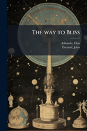 The way to Bliss