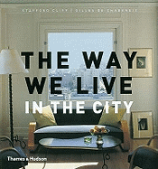 The Way We Live: In the City