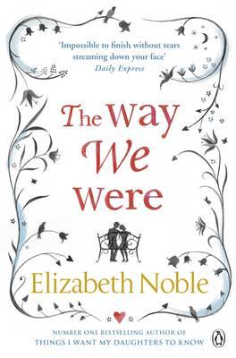 The Way We Were - Noble, Elizabeth