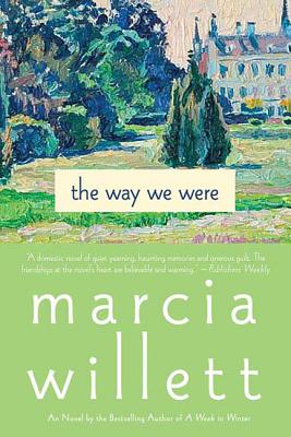 The Way We Were - Willett, Marcia, Mrs.