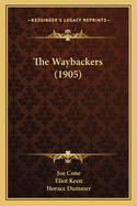 The Waybackers (1905)