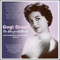 The Wayward Wind: The Essential Collection 1953-61 - Gogi Grant