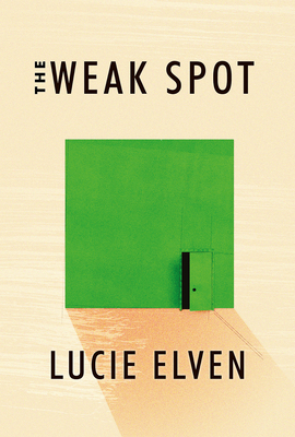 The Weak Spot - Elven, Lucie