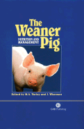 The Weaner Pig: Nutrition and Management