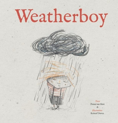 The Weatherboy - Van Hest, Pimm