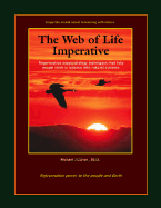 The Web of Life Imperative: Regenerative Ecopsychology Techniques That Help People Think in Balance with Natural Systems - Cohen, Michael J