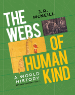 The Webs of Humankind: A World History