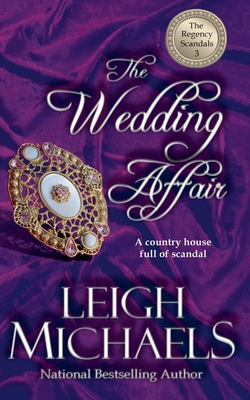 The Wedding Affair - Michaels, Leigh