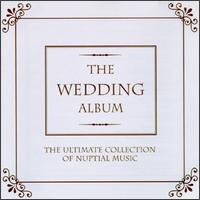 The Wedding Album [Erato] - English Chamber Orchestra (chamber ensemble); Felicity Lott (soprano); I Solisti Veneti; Marie-Claire Alain (organ);...