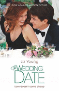 The Wedding Date (Movie Tie-In Edition)