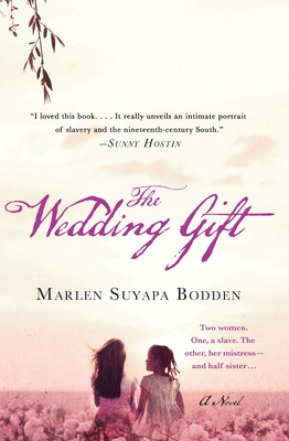 The Wedding Gift - Bodden, Marlen Suyapa
