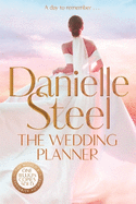 The Wedding Planner: A sparkling, captivating novel from the billion copy bestseller