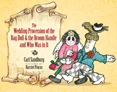The wedding procession of the Rag Doll and the Broom Handle and who was in it