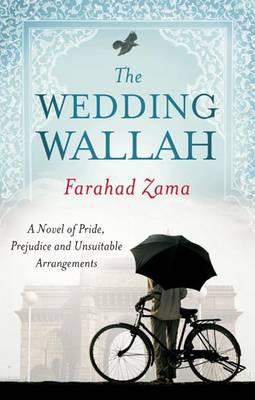 The Wedding Wallah: Number 3 in series - Zama, Farahad