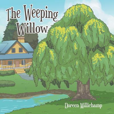 The Weeping Willow - Millichamp, Doreen