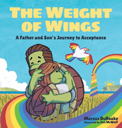 The Weight of Wings: A Father and Son's Journey to Acceptance