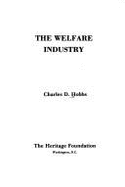 The Welfare Industry