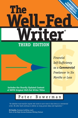 The Well-Fed Writer - Bowerman, Peter