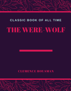 The Were Wolf