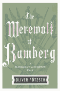 The Werewolf of Bamberg