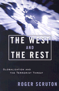 The West and the Rest: Globalization and the Terrorist Threat