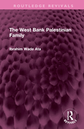 The West Bank Palestinian Family