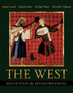 The West: Encounters & Transformations