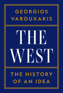 The West: The History of an Idea