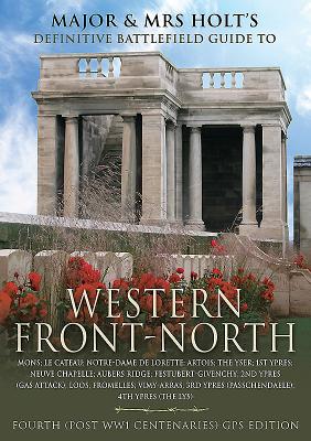 The Western Front-North - Holt, Tonie, and Holt, Valmai