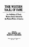 The Western Hall of Fame: An Anthology of Classic Western Stories